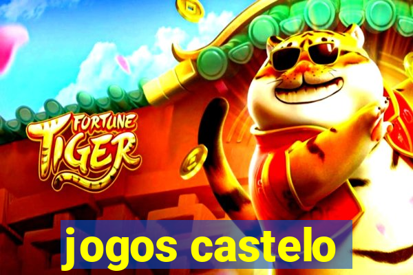 jogos castelo